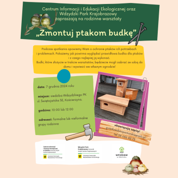 Grafika Zapraszamy na warsztaty „Zmontuj ptakom budkę”