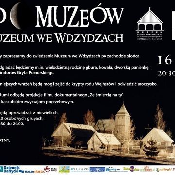 Grafika Noc muzeów w Kaszubskim Parku Etnograficznym we Wdzydzach.