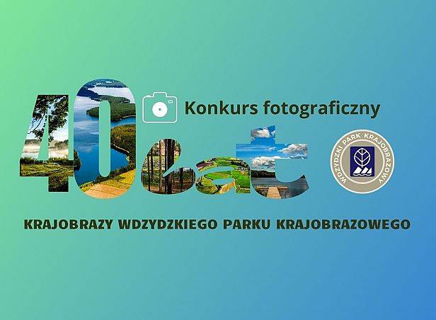 Konkurs fotograficzny "Krajobrazy Wdzydzkiego Parku Krajobrazowego" - zaproszenie grafika